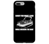 DÉSOLÉE pour CE Que J'Ai Dit Quand J'ÉTAIS en Train D'ACCOSTER Le Bateau Funny Meme Coque pour iPhone 7 Plus/8 Plus