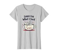 Désolée pour ce Que J'Ai Dit Quand tu as essayé de me réveiller T-Shirt, Femme, Argent, XXL