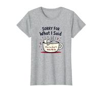 Désolée pour ce Que J'Ai Dit Quand tu as essayé de me réveiller T-Shirt, Femme, Gris Chiné, L