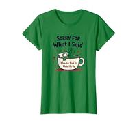 Désolée pour ce Que J'Ai Dit Quand tu as essayé de me réveiller T-Shirt, Femme, Vert Kelly, L