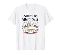 Désolée pour ce Que J'Ai Dit Quand tu as essayé de me réveiller T-Shirt, Homme, Blanc, S