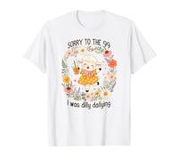 Désolée pour Le 99, j'étais Dilly Dallying T-Shirt Graphique avec Valeur, Homme, Blanc, M