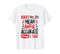 Désolée pour Les Choses méchantes et très précises Que J'Ai Dites, Doodle T-Shirt