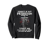 Désolée si Mon patriotisme Vous Offense, Faites-Moi Confiance à Votre Manque Sweatshirt