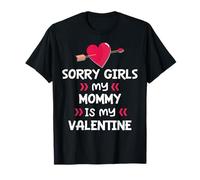 Désolées Les Filles Ma Maman est ma Tendre Saint-Valentin T-Shirt