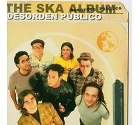 Desorden Publico - The Ska Album [Import]
