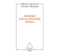 Désordres Dans Le Capitalisme Mondial