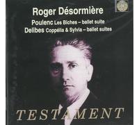 Desormière, Roger - Poulenc - Les Biches / Delibes - Coppelia / Sylvia