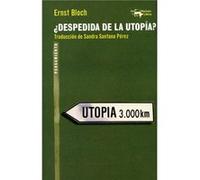 Despedida De La Utopía? - [Livre en VO] Bloch, Ernst (Auteur)