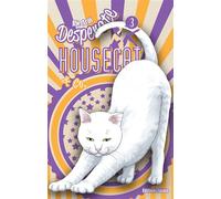Desperate Housecat & Co. - tome 3 - Rie Arai - Akata - broché - Manga
