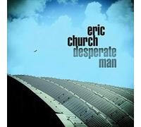 Church, Eric - Desperate Man [Import]