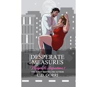 Desperate Measures: Alternate Character Art Edition