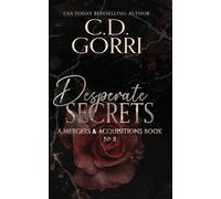 Desperate Secrets: A Mergers & Acquisitions Book