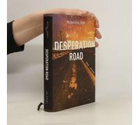 Desperation Road