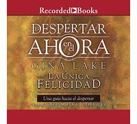 Despertar en el ahora (Awakening in The Now)