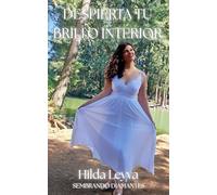 Despierta Tu Brillo Interior