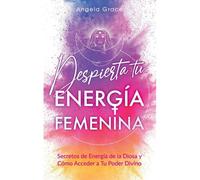 Despierta Tu Energía Femenina