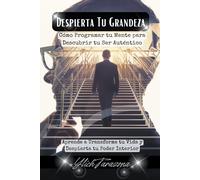 Despierta Tu Grandeza