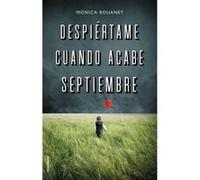 Despiertame Cuando Acabe Septiembre - [Livre en VO] Rouanet, Mónica (Auteur)