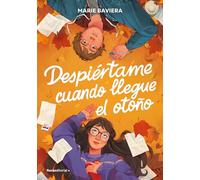 Despiértame cuando llegue el otoño