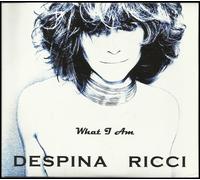 Despina Ricci - What I am (Edition limitée CD + DVD)
