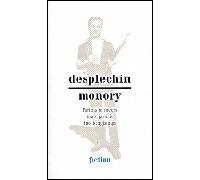 Desplechin/Monory. Parfois je meurs mais jamais très longtemps - Marie Despleschin - Mac Val - broché - Essai