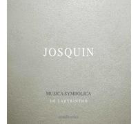 Desprez, J. - Desprez : Musica Symbolica. De Labyrintho.