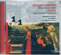 Desprez Josquin - Josquin Desprez: Missa de Beata Virgine; Lassus: Passio secundum Matthaeum