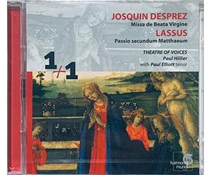Desprez Josquin - Josquin Desprez: Missa de Beata Virgine; Lassus: Passio secundum Matthaeum