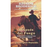 Después del Fuego: Los westerns de Reckon Broderick | Libra Uno