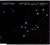 Des'Ree – What's Your Sign (3 versions) – CD