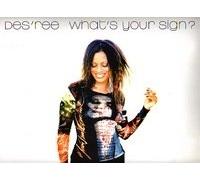 Des'Ree - What'S Your Sign [Vinyl Maxi-Single]