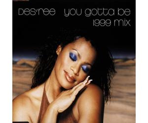 Des'Ree - You Gotta Be-Remix?99