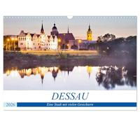 DESSAU - Eine Stadt mit vielen Gesichtern (Wandkalender 2026 DIN A3 quer), CALVENDO Monatskalender: Dessau - Hochkarätige Welterbestätten wie das ... und Landschaftsgärten laden zum Verweilen ein