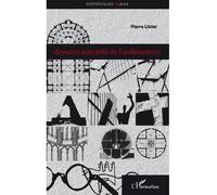 Desseins narratifs de l'architecture - Pierre Litzler - L'harmattan - broché - Essai