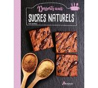 Desserts Aux Sucres Naturels