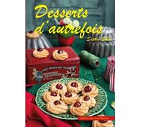 Desserts d'autrefois