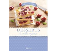 Desserts de notre enfance - Collectif - Artemis Eds - relié - Guide