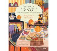 Desserts et petits plats cosy pour les jours qui raccourcissent - Une journée à Maple Place - Collectif - Solar - broché - Guide
