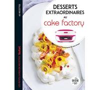 Desserts extraordinaires au Cake Factory
