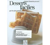 Desserts faciles par les plus grands pâtissiers