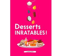 Desserts inratables !
