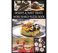 Desserts & Sweet Treats Word Search Puzzle Book