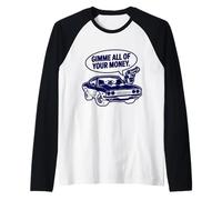 Dessin animé Cool Muscle Car Design des années 70 : Donne-Moi Tout Ton Argent Manche Raglan