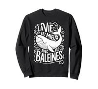 Dessin Baleine Garçon Fille Enfant Phrase Vie avec Baleines Sweatshirt