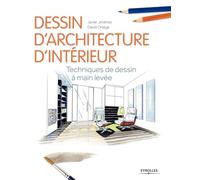 Dessin d'architecture d'intérieur Javier Jimenez (Auteur), David Ortega (Auteur)