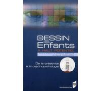 DESSIN DES ENFANTS A HAUT POTENTIEL