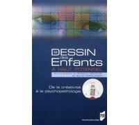 Dessin des enfants a haut potentiel - Pur - Presses Universitaires Rennes - broché - Essai