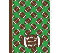 Dessin et écriture : journal créatif pour enfants, papier ligné demi-page avec espace de dessin (8,5 x 11), garçons, couverture de football (journal pour enfants) (volume 23)