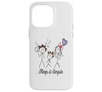 Dessin Stickman Minimaliste avec Inspiring Keep It Simple Coque pour iPhone 14 Pro Max
